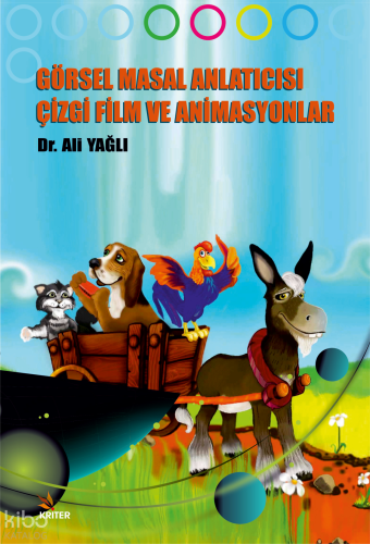 Görsel Masal Anlatıcısı Çizgi Film ve Animasyonlar