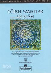 Görsel Sanatlar ve İslam 