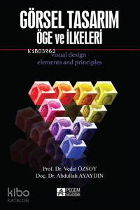Görsel Tasarım Öge ve İlkeleri