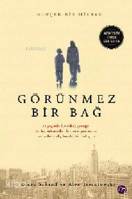 Görünmez Bir Bağ