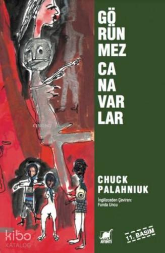 Görünmez Canavarlar - Kitapiks.com