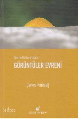 Görüntüler Evreni; Görme Kültürü Dizisi 1