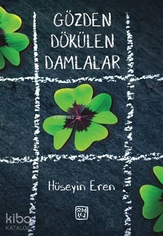 Gözden Dökülen Damlalar