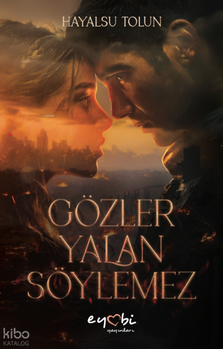 Gözler Yalan Söylemez