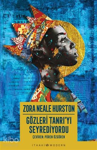 Gözleri Tanrı'yı Seyrediyordu