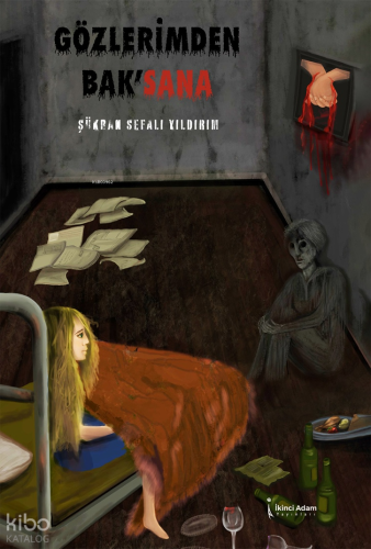 Gözlerimden Bak'sana