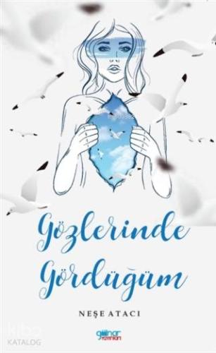 Gözlerinde Gördüğüm