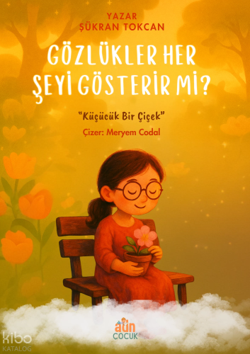 Gözlükler Her Şeyi Gösterir Mi?
