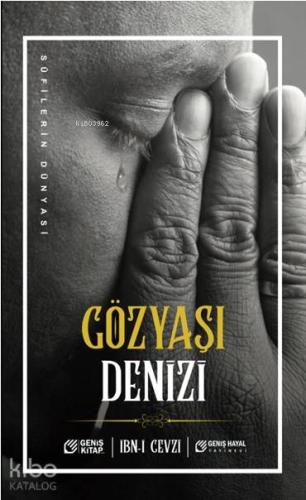Gözyaşı Denizi; Sufilerin Dünyası