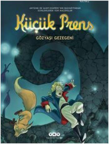 Gözyaşı Gezegeni 13 Küçük Prens