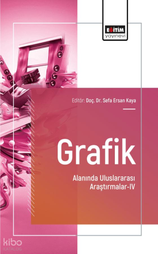 Grafik Alanında Uluslararası Araştırmalar - 4