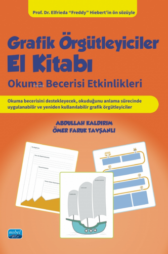 Grafik Örgütleyiciler El Kitabı ;Okuma Becerisi Etkinlikleri - Kitapik
