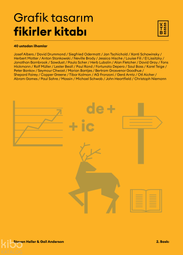 Grafik Tasarım Fikirler Kitabı;40 Ustadan İlhamlar