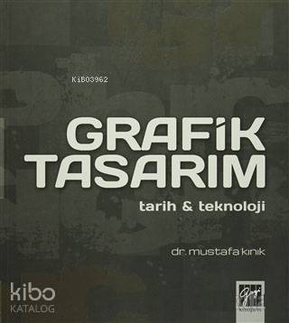 Grafik Tasarım; Tarih ve Teknoloji