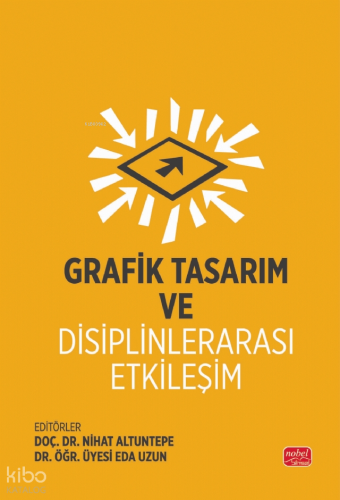 Grafik Tasarım ve Disiplinlerarası Etkileşim