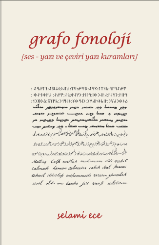 Grafo Fonoloji;[Ses - Yazı ve Çeviri Yazı Kuramları] - Kitapiks.com
