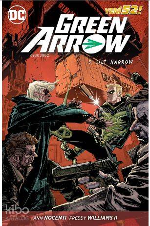 Green Arrow Cilt 3; Harrow