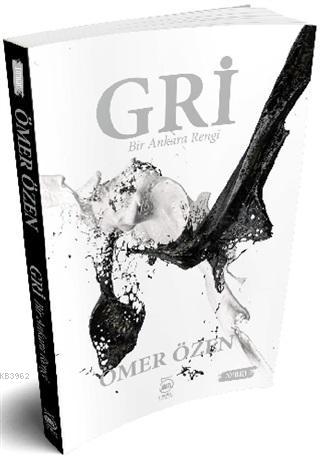 Gri; Bir Ankara Rengi