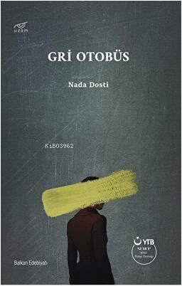 Gri Otobüs - Kitapiks.com