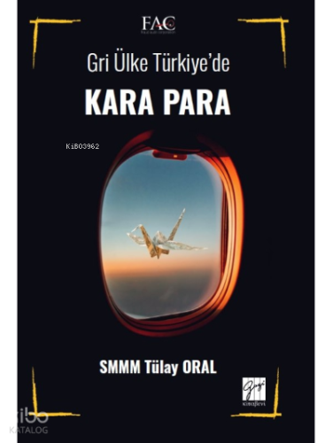 Gri Ülke Türkiye' de Kara Para