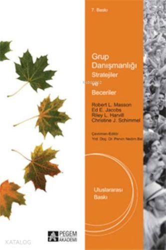 Grup Danışmanlığı Stratejiler ve Beceriler