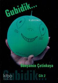 Gubidik - Cilt 2