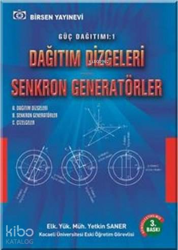 Güç Dağıtımı 1 Enerji Dağıtımı; Dağıtım Dizgeleri Senkron Generatörler