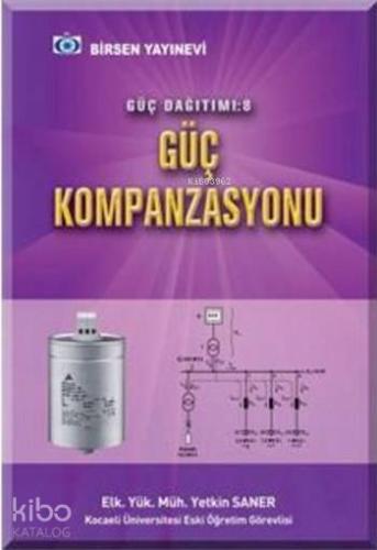 Güç Dağıtımı 8 Güç Kompanzasyonu