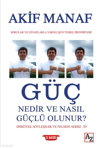 Güç Nedir ve Nasıl Güçlü Olunur?