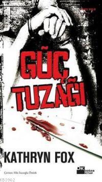 Güç Tuzağı - Kitapiks.com
