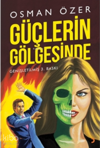 Güçlerin Gölgesinde - Kitapiks.com