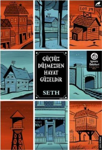 Güçsüz Düşmezsen Hayat Güzeldir - Kitapiks.com