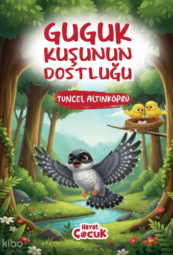 Guguk Kuşunun Dostluğu