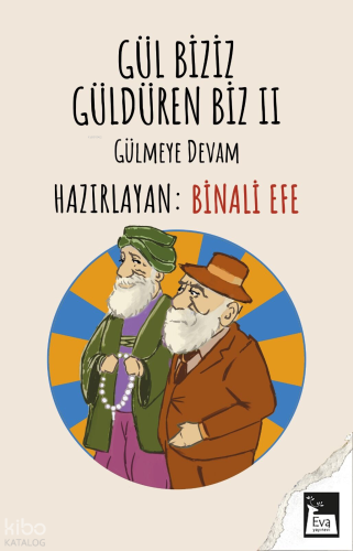 Gül Biziz Güldüren Biz II;Gülmeye Devam