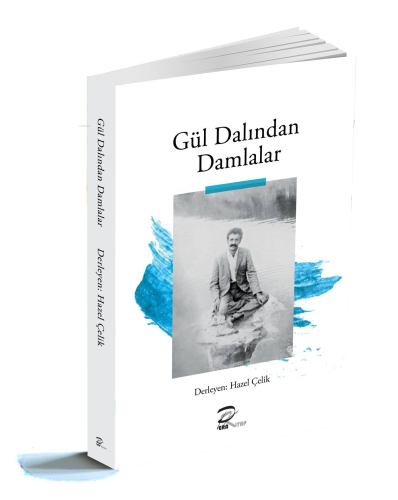 Gül Dalından Damlalar