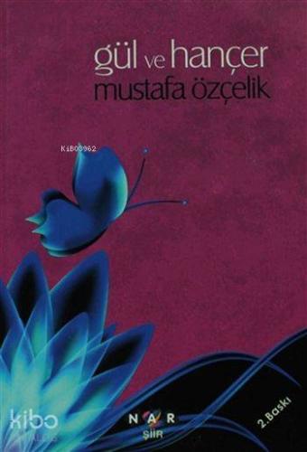 Gül ve Hançer