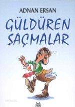 Güldüren Saçmalar