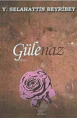 Gülenaz - Kitapiks.com
