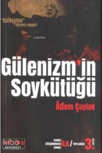 Gülenizm'in Soykütüğü