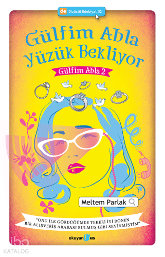 Gülfim Abla Yüzük Bekliyor; Gülfim Abla 2 - Kitapiks.com