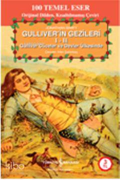 Güliverin Gezileri 100 Temel Eser