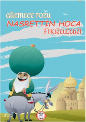 Gülmece Tozu; Nasrettin Hoca Fıkraları