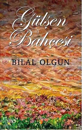 Gülşen Bahçesi