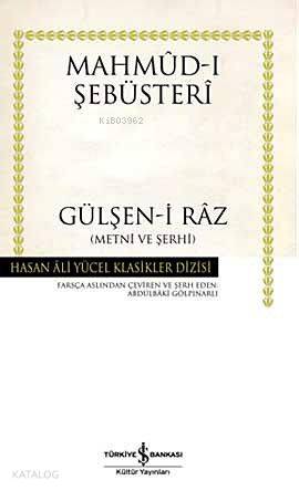 Gülşen-i Raz; Metni ve Şerhi