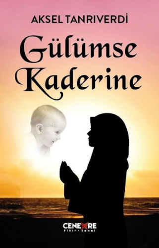Gülümse Kaderine - Kitapiks.com