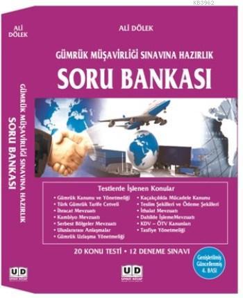 Gümrük Müşavirliği Sınavına Hazırlık Soru Bankası