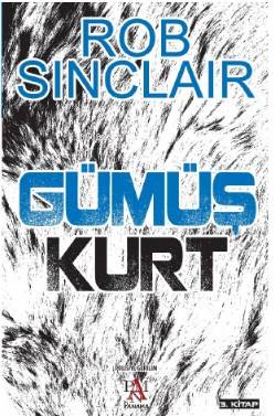 Gümüş Kurt; Bir James Ryker Macerası - Kitapiks.com