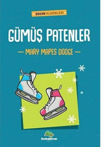 Gümüş Patenler - Kitapiks.com