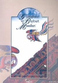 Gümüşhane ve Bayburt Masalları - Kitapiks.com