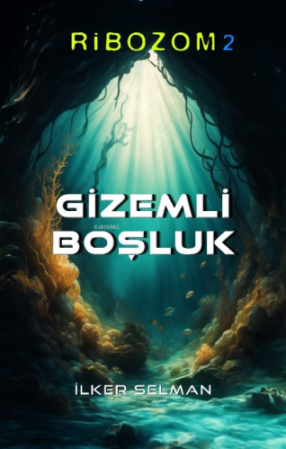 Gümüşkaya - Ribozom 2 - Kitapiks.com